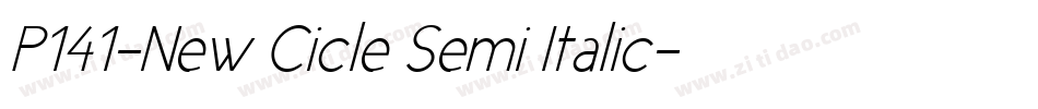 P141-New Cicle Semi Italic字体转换